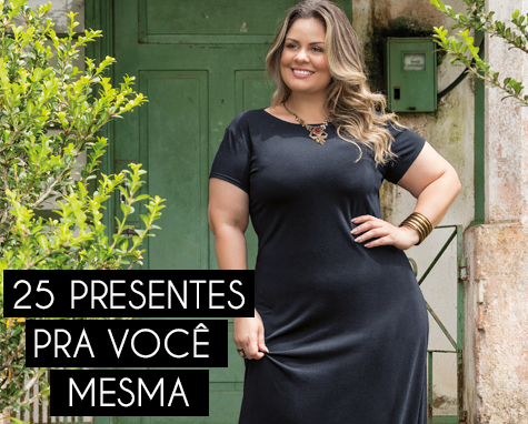 25 presentes para você mesma 25 presentes para você mesma